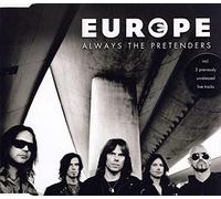 Europe - Always The Pretenders [Import]