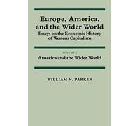 Europe, America, And The Wider World