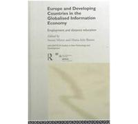 Europe and Developing Countries in the Globalised Information Economy, Unu/Intech Studies in New Technology and Development, 9