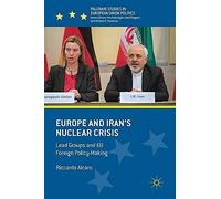 Europe And Iran's Nuclear Crisis