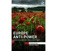 Europe Anti-Power: Ressentiment And Exceptionalism In Eu Debate (Interventions) (Hardcover) Michael Northwestern University Loriaux, Usa (Auteur)
