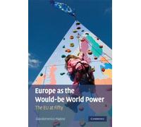 Europe As The Would-Be World Power