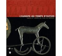 europe au temps d ulysse dieux