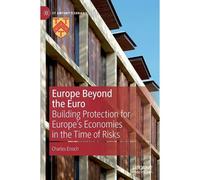 Europe Beyond The Euro