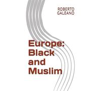 Europe: Black and Muslim