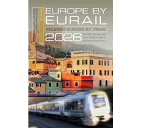 Europe by Eurail 2026 – Tour d'Europe en train
