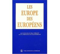 Europe des europeens - R. Girault - De La Sorbonne Editions - broché - Livre