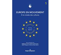 Europe en mouvement 1: À la croisée des cultures