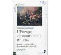 Europe en mouvement 1870 1913 Pur (Auteur)