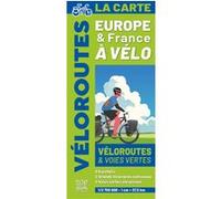Europe et France à vélo, la carte Collectif (Auteur)