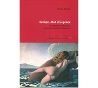 Europe, etat d'urgence La régression nationaliste - Bruno Odent - Le Temps Des Cerises - broché - Etude