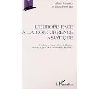 Europe face a la concurrence asiatique (l')