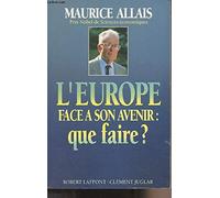 Europe face a son avenir que faire