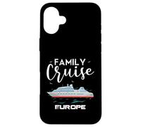 Europe Family Cruise Shirt Europes Chemises Croisière Coque pour iPhone 16 Plus