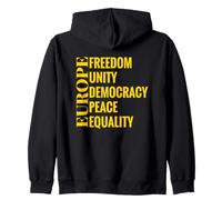 Europe: Freedom, Unity, Democracy, Peace, Equality Sweat à Capuche