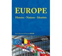 Europe : histoires - nations - identités