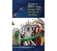 Europe in Its Own Eyes Europe in the Eyes of the Other David B Macdonald, Mary - Michelle Decoste (Auteur)