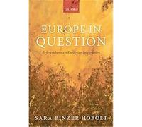 Europe in Question Sara Binzer Hobolt (Auteur)