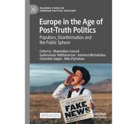 Europe In The Age Of Post-Truth Politics