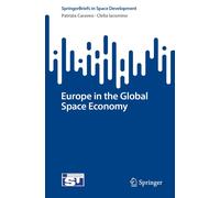 Europe In The Global Space Economy