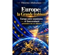 Europe, La grande trahison: