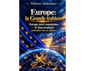 Europe, La grande trahison: