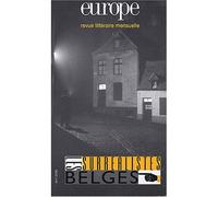 Europe les surrealistes belges n 912 avril 2005 Tome 912 - Collectif - Revue Europe - broché - Revue