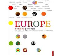 Europe : mémoires profondes