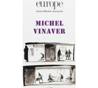 Europe michel vinaver 924 avril 2006 Tome 924 - Collectif - Revue Europe - broché - Revue