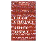 Europe N° 1065-1066, Janvier-Février 2018 - Roland Dubillard - Arthur Adamov
