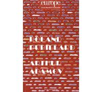 Europe N° 1065-1066, Janvier-Février 2018 - Roland Dubillard - Arthur Adamov