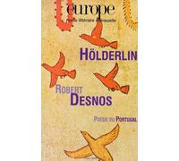 Europe N°851 Mars 2000 : Holderlin - Robert Desnos - Poesie Du Portugal