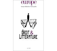 Europe, numéro 876, 2002 : Droit et littérature