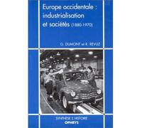 Europe occidentale : industrialisation et sociétés (1880-1970) - 1880-1970 - Gilbert Dumont - Ophrys - Livre