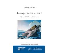 EUROPE, REVEILLE-TOI !