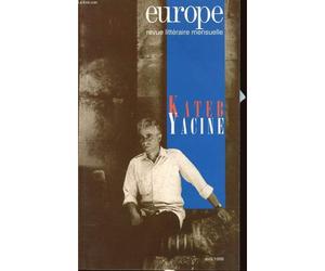 Europe Revue Litteraire Kateb Yacine