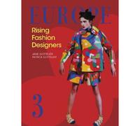 Europe--Rising Fashion Designers 3