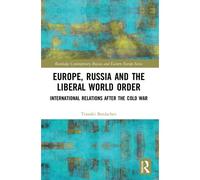 Europe, Russia And The Liberal World Order