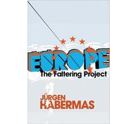 Europe: The Faltering Project