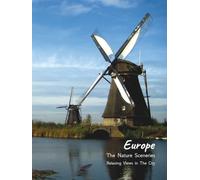 Europe The Nature Sceneries: Relaxing Views in The City