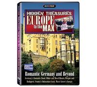 Europe To The Max: Hidden Treasures - Romantic Germany And Beyond