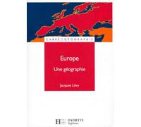 Europe. Une Geographie