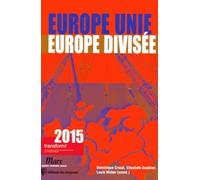 Europe Unie, Europe Divisée - Transform! Yearbook 2015