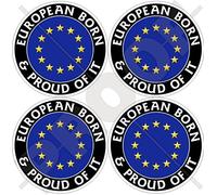 EUROPE Union Européenne Né et fier UE, 50mm Vinyle Autocollants, x4 Stickers