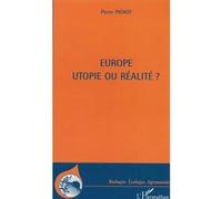 Europe: utopie ou réalité