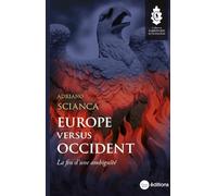 Europe versus Occident: La fin d'une ambiguité