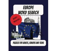Europe Word Search Puzzle Book: Word Searches with Easy to Read Print about Europe, France, Italy and More / 8.5x11 inches / 110 Pages / 50+ Puzzles. Gift for Vacations, Holiday and Free Time