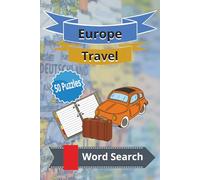 Europe Word Search Puzzle Book: Word Searches with Easy to Read Print all about Europe and More! 100 pages, 50 puzzles, great for Holidays, Vacations, Relaxing or as a gift!!!