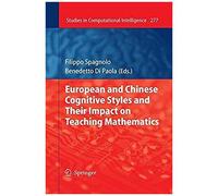 European And Chinese Cognitive Styles And Their Impact On Teaching Mathematics