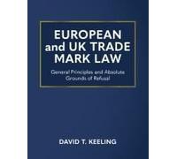 European And Uk Trade Mark Law